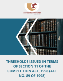 thresholds issued in terms of section 11 of the competition act, 1998 (act no. 89 of 1998)