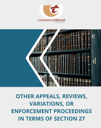 other appeals, reviews, variations, or enforcement proceedings in terms of section 27